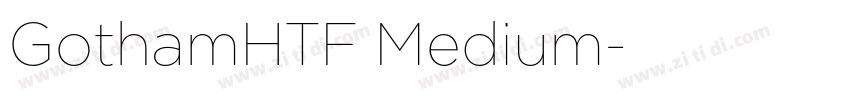 GothamHTF Medium字体转换